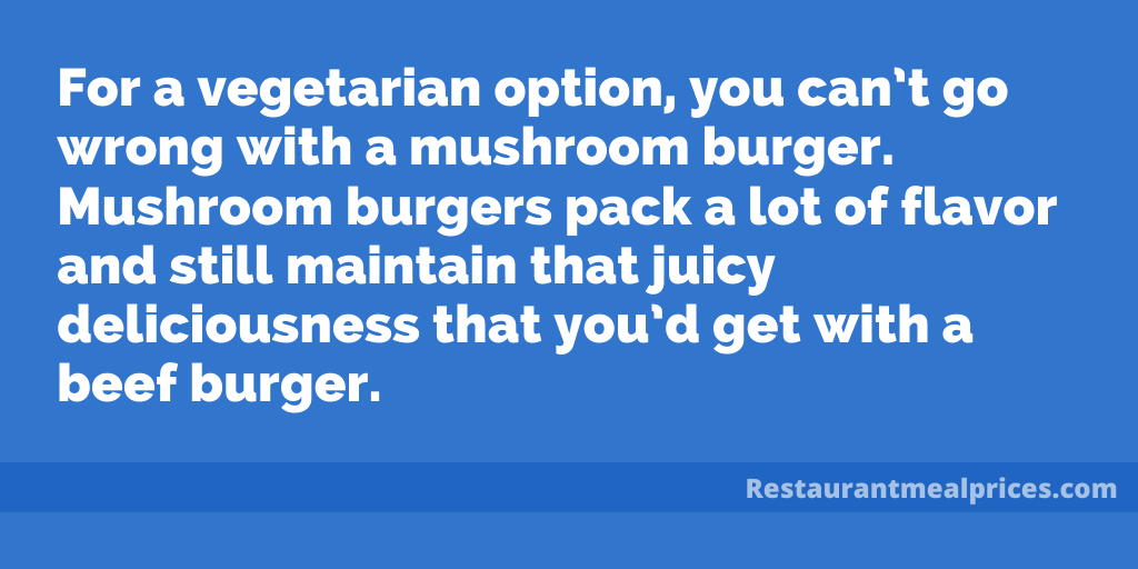 4.	Third Pound Mushroom Swiss Burger at Longhorn Steakhouse